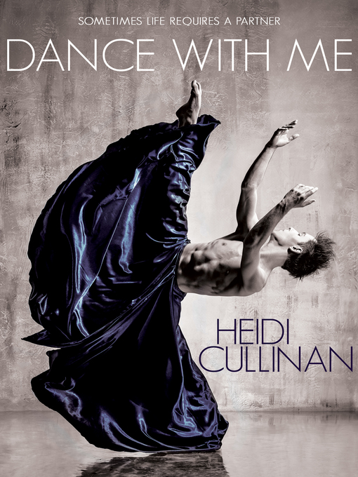 Title details for Dance With Me by Heidi Cullinan - Wait list